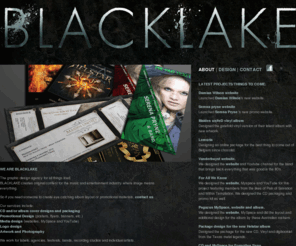 blacklakedesign.com: BLACKLAKE - Rock 'n Roll Design
We create original designs for the music and entertainment industry