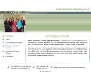 delmanandcompany.com: Delman & Company
Certified Public Accounting firm located in Greensboro, North Carolina, USA.