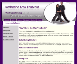 wcskat.com: Katherine Krok Eastvold - WCSKat.com
Official site for Katherine Krok Eastvold, Champion West Coast Swing Instructor, Coach and Choreographer.