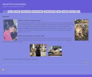 animal-pet-communicator.com: Animal Pet Communicator | Jo Spencer - Animal Communicator, Pet Psychic
Jo Spencer - Animal Communicator, distance healer and pet psychic. Jo has worked with animals all her life in many different fields such as animal psychology, training, medicine and welfare.