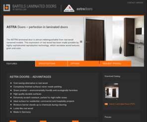 bartels-laminated-doors.com: BARTELS LAMINATED DOORS - by Bartels USA - Features
ASTRA Doors – perfection in laminated doors - Cost saving alternative to real wood