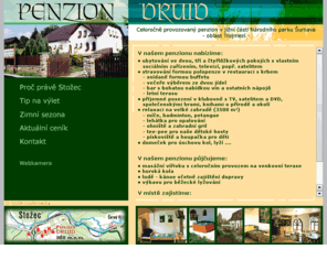 penziondruid.net: ...:::DRUID Penzion:::...
Penzion Druid, Stoec, umava,