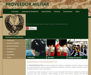 proveedormilitar.com: PROVEEDOR MILITAR Uniformes militares, para policia y seguridad, Artículos e instrumentos para Bandas de Guerra, Escolta Escolar Artículos para Socorristas, todo tipo de Banderas y Accesorios
PROVEEDOR MILITAR Uniformes militares, para policia y seguridad, Artículos e instrumentos para Bandas de Guerra, Escolta Escolar Artículos para Socorristas, todo tipo de Banderas y Accesorios