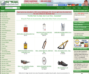 sagecycles.com: Bicycle Parts and Accessories - Mountain Bike Parts - Sage Cycles
Bicycle Accessories and Mountain Bike Parts and Accessories at great prices. Your satisfaction is guaranteed so call us today at 800-BIKE206