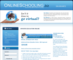 onlineschooling.biz: Drivers Ed Online | $18.95
California Drivers Ed Online