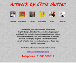 chrismutter.co.uk: Artwork by Chris Mutter
A collection of personal and commercial artwork designed and created by Chris Mutter