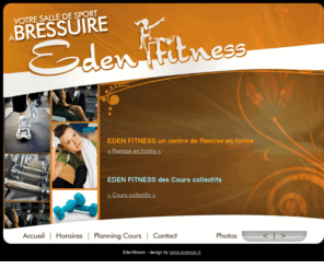 eden-fitness-bressuire.com: eden_fitness_bressuire
salle de sport bressuire (79) centre de remise en forme bressuire(79) fitness bressuire(79) musculation bressuire(79) cours-collectif bressuire(79) sport bressuire(79) gym bressuire(79) club de sport bressuire(79) bien être bressuire(79)