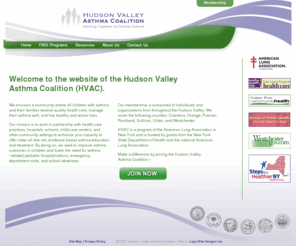 hudsonvalleyasthmacoalition.org: Hudson Valley Asthma Coalition
Asthma control education, resources, and support to reduce symptoms and attacks for children in the Hudson Valley NY region.