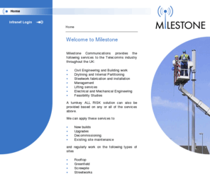 milestonecomms.com: Welcome to Milestone
Milestone Communications provides the following services to the Telecomms industry throughout the UK: