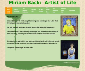 miriamback.com: www.miriamback.com - Miriam Back, Artist of Life
 Miriam Back, 1918-1979 taught drawing and painting at the Little Red School House 