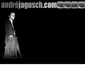 andrejagusch.com: andrejagusch.com | portfolio • André Jagusch
Portfolio André Jagusch - freier Filmemacher, Regisseur, Kameramann und Cutter in Berlin