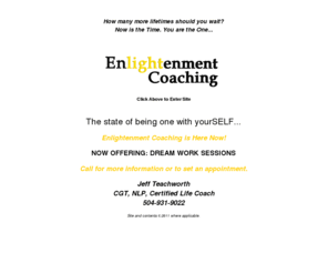 enlightenmentcoach.com: Enlightenment Coaching
Enlightenment Coaching