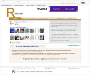 ritrovati.it: RITROVATI - Regalati un ricordo - Ritrova le tue foto!
Ritrova le foto di un ricordo, regalati e condividi le esperienze passate con gli amici ritrovati.