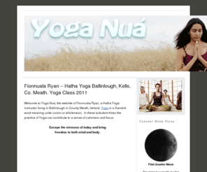 yoganua.com: Yoga Nuá — Hatha Yoga tuition by Fionnuala Ryan
Hatha Yoga tuition by Fionnuala Ryan