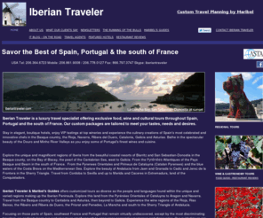 iberiantraveler.com: The Best of Spain, Portugal & the south of France
Luxury food wine and cultural tours in Spain, Luxury tours Portugal, Luxury tours south of France, Trip planning by Maribel