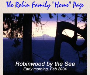 robin-wood.com: Robin Family
Robin family in Pacific Northwest