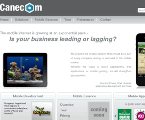 canecom.com: Canecom - mobile application development
Custom mobile application development and the Mobile Essence application platform.