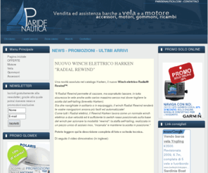 paridenautica.com: Paride Nautica | Barche a vela, a motore, nuovo, usato - accessori per la nautica
Paride Nautica è da anni uno dei punti di riferimento della costa tirrenica per chi cerca professionalità e qualità nel campo della nautica: barche a vela e a motore, accessori e assistenza.