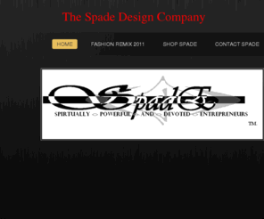 spadedesignco.com: The Spade Design Company - HOME
SDC HOME