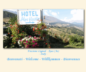 hotelalpefleurie.com: Hotel Albergo Alpe Fleurie ** - AYAS Fraz. Lignod (Ao) - Monte Rosa, splendida vista sulla valle d'Ayas
L'hotel Alpe Fleurie si trova a Lignod frazione di Antagnod, deliziosa e tranquilla località montana di fronte al massiccio del Monte Rosa, in posizione panoramica con vista sulla Valle di Ayas.