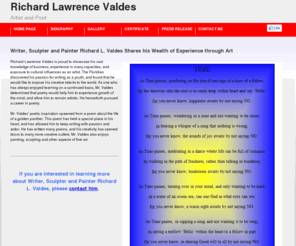richardlvaldes.com: Richard Lawrence Valdes | Artist and Poet | Specialist in Sculpting, Writing and Painting
Richard L. Valdes' expertise is in poetry, sculpting, fine art, writing and painting.