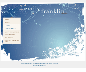 emilyfranklin.com: Emily Franklin - Official Author Web Site
