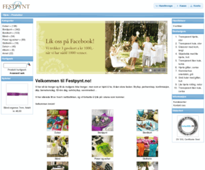 festpynt.no: festpynt.no - nettbutikk for festen - duker stoltrekk løpere dekor bordpynt
Festpynt.no - nettbutikk for festen, duker, stoltrekk, løpere, dekor, bordpynt.