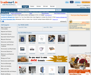 trademart.in: Indian Exporters Manufacturers,Importers Suppliers Directory,International Traders Buyers,Service Providers,Indian Exporters,Indian B2B Directory,India
Trademart is an extensive online searchable business to business directory of Indian manufacturers, Indian exporters, importers suppliers, and service providers, Indian B2B Directory, manufacturers and exporters of India, business directory of India, International suppliers, foreign buyers and traders directory, export import service providers of India.