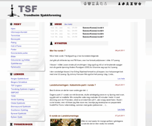 tsf.no: Trondheim Sjakkforening - Offisiell hjemmeside
Trondheim Sjakkforenings offisielle hjemmeside