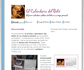 calendariodelbebe.org: El Calendario del Bebé - Bienvenid@
El primer Calendario del Bebé en su etapa prenatal. 