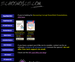 echosvoice.com: echosvoice.com
Nitty gritty tips and tricks for PowerPoint power users