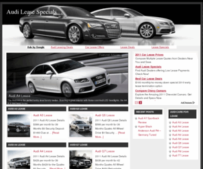 audileasespecials.com: Audi Lease Specials - Audi Lease Deals - Lease An Audi
Audi Lease Specials - See Great Deals on New Audi Vehicles.  Find the Monthly Cost to Lease an Audi.  Get Information on Special Audi Sales Events and Audi Lease Deals.