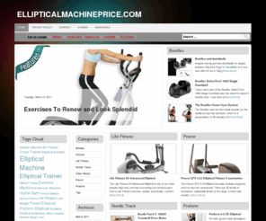 ellipticalmachineprice.com: elliptical machine price
elliptical exercise machine precor  life fitness nordic track proform  bowflex ketller best new used benefits weight loss reviews cheap price