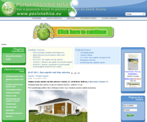 pasivna-hisa.org: Pasivna hiša
Portal Pasivna hiša - vse o pasivnih hišah in pasivni gradnji na enem mestu.