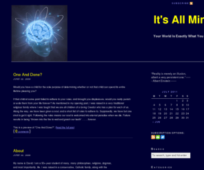 trim-tab.net: It's All Mind — Your World Is Exactly What You Think
Your World Is Exactly What You Think