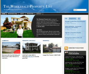 thewholesalepropertylist.com: The Wholesale Property List
The Ultimate Investor Property Source