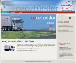 ozozturkler.com: Öz Öztürkler Nakliyat Turizm Petrol Ltd. Şti.
Öz Öztürkler Nakliyat Turizm Petrol Ltd. Şti. Nakliye