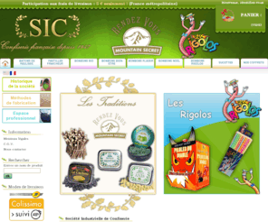 sic-confiserie.com: Bonbons : Pastilles rafraîchissantes - Bâtons réglisse - Cachou - Bonbons enfants - Confiserie SIC
Depuis 60 ans, la SIC régale les petits comme les grands, grâce à ses nombreuses références: Pastilles rafraîchissantes, Bâtons de réglisse, Bonbons de provence, Bonbons enfants, Bonbons d'hiver, Bonbons plaisir, Bonbons de noël, Coffrets bonbons.