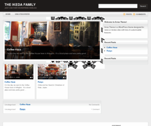 theikedafamily.com: The Ikeda Family | Just another WordPress weblog
Just another WordPress weblog