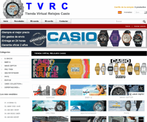 tvrc.es: TVRC: Su Tienda Virtual de Relojes CASIO
TVRC: Su Tienda Virtual de Relojes CASIO :  - Despertador Analógico Despertador Digital Edifice Sheen Databank G-Shock Pro Trek Sea Pathfinder Anadigi Digital Caballero Cronómetros Analógico Señora Analógico Caballero Oceanus Phys Wave Ceptor Digital Señora-Cadete Baby-G Marine Gear casio, tvrc, relojes