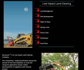 barcwood.com: Land Clearing And Forestry Mulcher | Backwood
Home Improvement Mulching and Land Clearing Clean-Up. Barcwood offers a ECO Friendly Alternative Land Clearing In Knox County and East Tennessee. land360.com