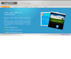 bugisoft.sk: Bugisoft - Tvorba internetových stránok za študentskú cenu
Bugisoft - Tvorba kvalitných internetových stránok za študentskú cenu.