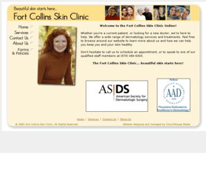 fcskinclinic.com: Fort Collins Skin Clinic - Beautiful skin starts here!
The Fort Collins Skin Clinic in Fort Collins, Colorado offers all dermatology services and treatments.