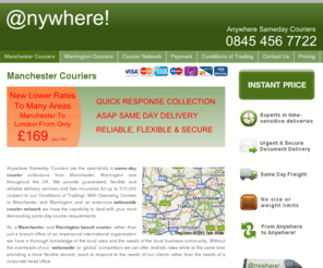 manchester-couriers.com: Manchester Courier, Anywhere Sameday Couriers - Same Day Courier in Manchester
Manchester Courier, Anywhere Sameday Couriers. Same Day Courier based in Manchester and Warrington. Call 0845 456 7722 for nationwide dedicated courier deliveries.