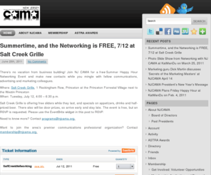 njcama.org: NJCAMA, the New Jersey Communications, Advertising & Marketing Association
The New Jersey Communications, Advertising and Marketing Association (NJ CAMA), founded in 1986, supports a community of creative and business professionals with programs and resources that continually improve the effectiveness and integrity of communications, delivered through advertising, marketing programs, public relations and other tactical efforts.