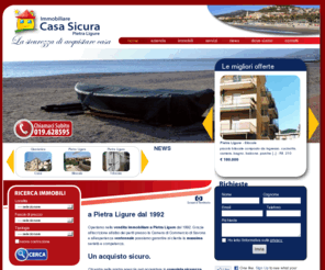 immobiliarecasasicura.com: appartamento pietra ligure case a pietra ligure Agenzia Immobiliare Casa Sicura
Agenzia Immobiliare Casa Sicura di Pietra Ligure. Siamo specializzati nella vendita case e appartamenti a Pietra Ligure e territorio limitrofo. A Pietra Ligure dal 1990 con esperienza ventennale nella vendita di case e di appartamenti. Acquista un appartamento a Pietra Ligure con noi in tutta sicurezza.