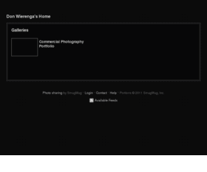 donwierenga.com: Don Wierenga -- Photographer | SmugMug
Hello, thank you for visiting my on-line photo proofing site. I have been a digital photographer for nearly a decade and I enjoy the creativity that goes along with this process. I am always adding new photos and featured galleries to this site so check back often. If you are unable to  find your photos please email me for a private link to your images.This will keep your images private and they will not be viewable by anyone but you. Thanks for taking the time to view my photographs. I hope you enjoy looking at them as much as I enjoyed taking them!
For additional information about  photography rates and availability, please call or email me.
Don Wierenga
dwierenga@wowway.com
(614) 371-7806
The Copyright Act protects photographers by giving the author of the photograph the exclusive right to reproduce your photographs. This includes the right to control the making of copies. 
It is ILLEGAL to copy or reproduce these photographs elsewhere without  written permission, and violators of this Federal Law will be subject to civil and criminal penalties. I trust that your honesty and integrity will prevent you from illegally copying my work.
Sincerely,
Don Wierenga