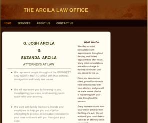 arcilalaw.com: The Arcila Law Office - Home
MELISSA ARCILA ATTORNEY AT LAW  We represent people throughout the GWINNETT AND NORTH GEORGIA AREA with their criminal charges We will represent you by listening to you, investigating your case, and keeping you in touch with your attorney.   We work with f