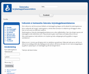 brjostagjafasamtokin.org: Velkomin á heimasíðu Íslensku brjóstagjafasamtakanna
Íslensku brjóstagjafasamtökin - Markmið asamtakanna er að vernda, styðja við og hlúa að brjóstagjöf og veita áreiðanlegar upplýsingar um brjóstagjöf