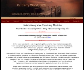 terrywooddvm.net: Dr. Terry Wood, DVM
Helping pets heal one cell at a time, naturally.